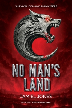 No Man's Land (Anomaly Rising)