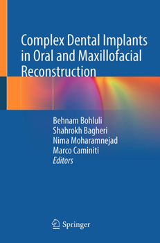 Hardcover Complex Dental Implants in Oral and Maxillofacial Reconstruction Book