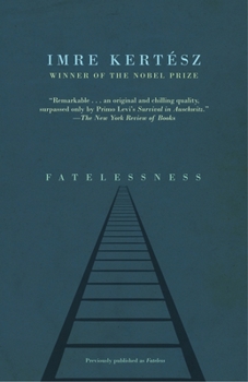 Paperback Fatelessness Book