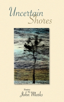 Hardcover Uncertain Shores Book