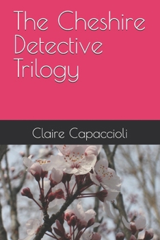 Paperback The Cheshire Detective Trilogy Book