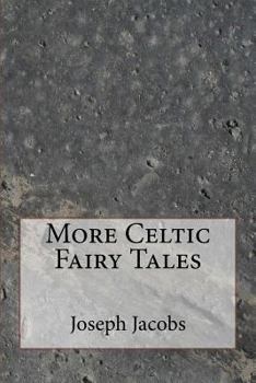 Paperback More Celtic Fairy Tales Book