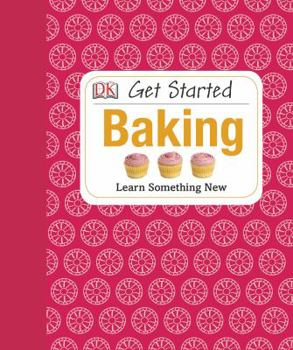 Hardcover Get Started: Baking Book