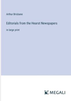 Paperback Editorials from the Hearst Newspapers: in large print Book