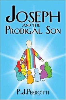 Paperback Joseph And the Prodigal Son Book