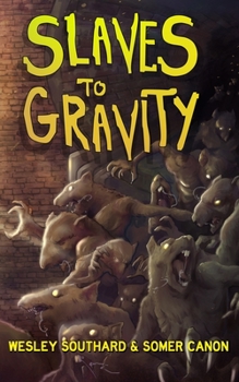 Paperback Slaves To Gravity Book