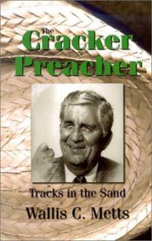 Paperback The Cracker Preacher: Tracks in the Sand Book