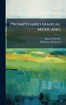 Hardcover Promptuario Manual Mexicano [Spanish] Book
