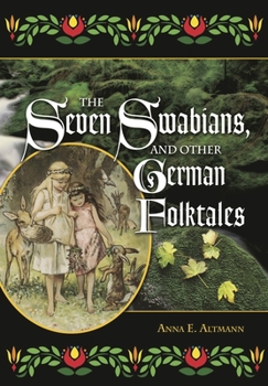 Hardcover The Seven Swabians, and Other German Folktales Book