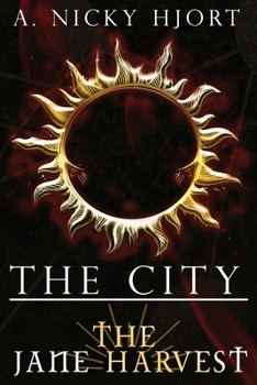 Paperback The City: The Jane Harvest Book