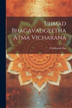 Paperback Srimad Bhagavadgeetha Atma Vicharana [Telugu] Book