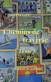 Paperback Chemins de traverse 3 [French] Book