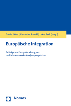 Paperback Europaische Integration: Beitrage Zur Europaforschung Aus Multidimensionaler Analyseperspektive [German] Book