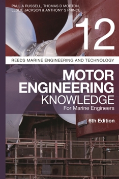 Paperback Reeds Vol 12: Motor Engineering Knowledge for Marine Engineers Book