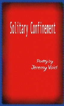 Paperback Solitary Confinement Book