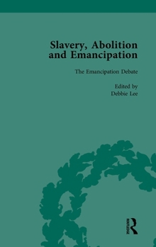 Hardcover Slavery, Abolition and Emancipation Vol 3: Writings in the British Romantic Period Book