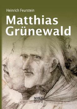 Paperback Matthias Grünewald. Monografie [German] Book