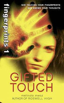 Gifted Touch - Book #1 of the Fingerprints