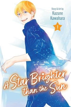 Paperback A Star Brighter Than the Sun, Vol. 1 Book