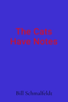 Paperback The Cats Have Notes Book