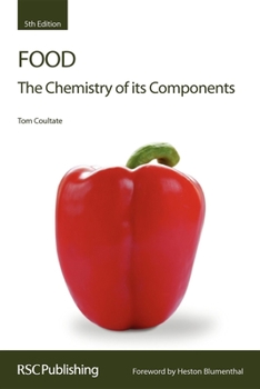 Paperback Food: The Chemistry of Its Components Book