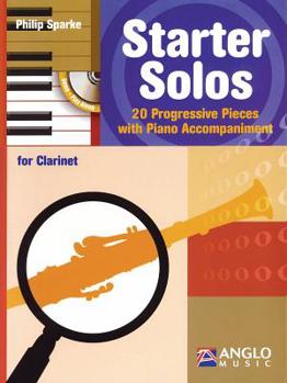 Misc. Starter Solos for Clarinet: 20 Progressive Pieces with Piano Accompaniment Book