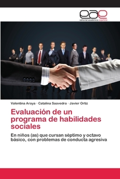 Paperback Evaluación de un programa de habilidades sociales [Spanish] Book