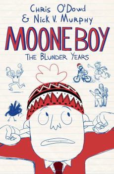 Paperback Moone Boy: The Blunder Years Book