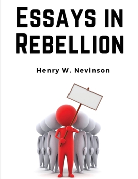 Essays in Rebellion