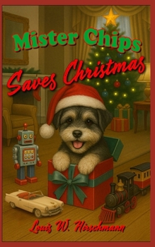Mister Chips Saves Christmas