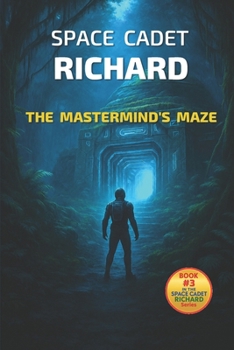 Paperback Space Cadet Richard - The Mastermind's Maze Book