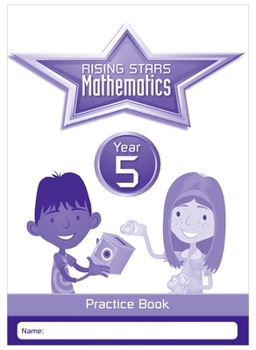 Paperback Rising Stars Mathematics Year 5 Practice Book