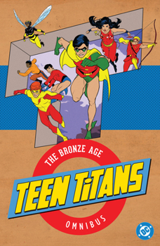 Hardcover Teen Titans: The Bronze Age Omnibus (2026 Edition) Book