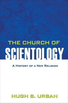 Paperback The Church of Scientology: A History of a New Religion Book