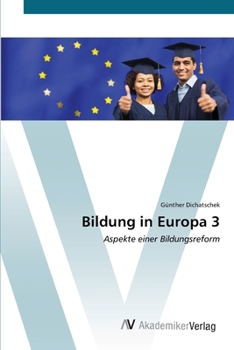 Bildung in Europa 3 (German Edition)