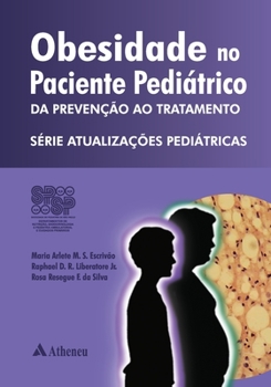 Paperback Obesidade no paciente pediátrico - da prevenção ao tratamento [Portuguese] Book