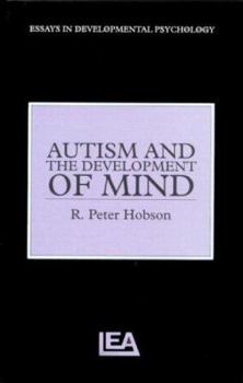 Hardcover Autism and the Development of Mind Book