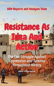 Paperback Resistance As Idea And Action Book