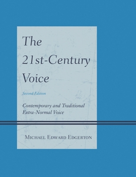 Paperback 21st-Century Voice: Contemporary and Traditional Extra-Normal Voice Book