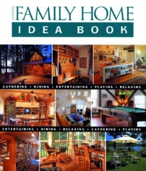 Hardcover Taunton's Family Home Idea Book