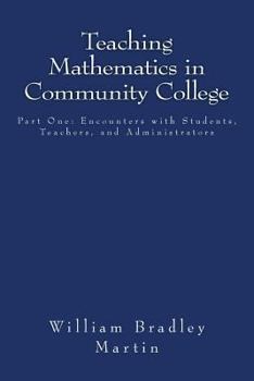 Paperback Teaching Mathematics in Community College Book