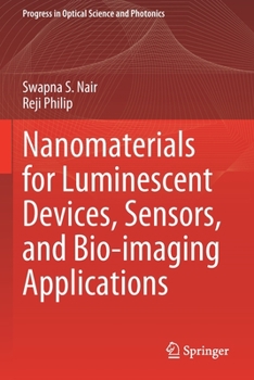 Paperback Nanomaterials for Luminescent Devices, Sensors, and Bio-Imaging Applications Book