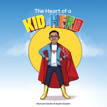 Paperback The Heart of a Kid Hero Book