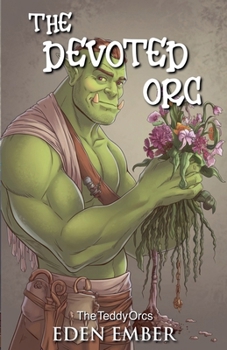 Paperback The Devoted Orc Book
