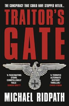 Traitor's Gate - Book #1 of the Traitors