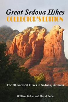 Paperback Great Sedona Hikes: The 50 Greatest Hikes in Sedona, Arizona Book