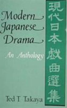 Paperback Modern Japanese Drama: An Anthology Book
