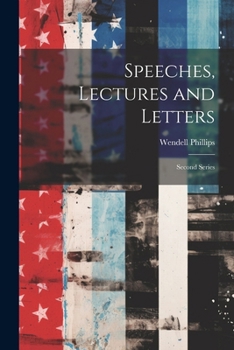 Paperback Speeches, Lectures and Letters: Second Series Book