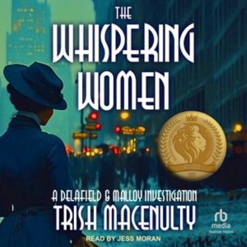 Audio CD The Whispering Women: A Delafield & Malloy Investigation Book