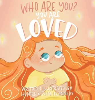 Hardcover Who Are You? You Are Loved Book